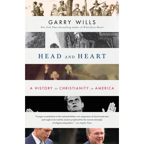 Head and Heart: A History of Christianity in America - Paperback