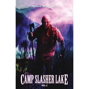 Camp Slasher Lake: Volume Two - Paperback