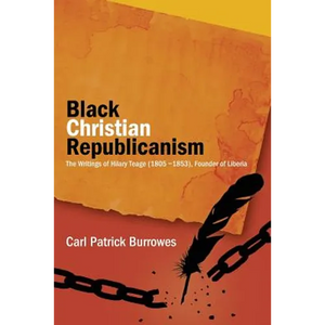 Black Christian Republicanism: Black Christian Republicanism - Paperback