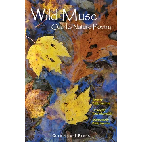 Wild Muse: Ozarks Nature Poetry - Paperback
