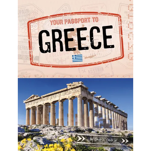 Your Passport to Greece - Library Binding