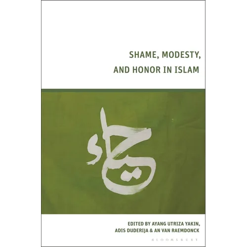 Shame, Modesty, and Honor in Islam - Paperback
