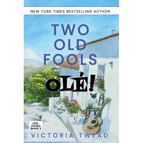 Two Old Fools - Olé! - Paperback