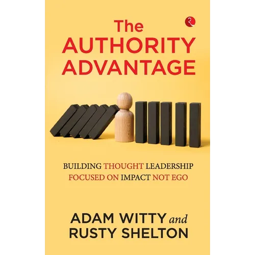 The Authority Advantage - Paperback