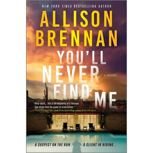 You'll Never Find Me: An Angelhart Investigations Novel - Hardcover