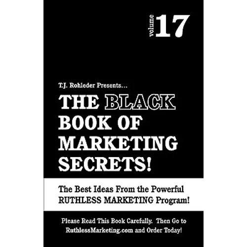 The Black Book of Marketing Secrets, Vol. 17 - Paperback