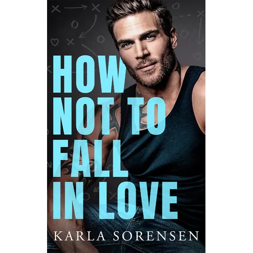 How Not to Fall in Love - Paperback