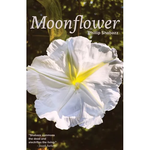 Moonflower: Poems - Paperback