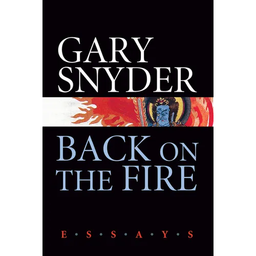 Back on the Fire: Essays - Paperback