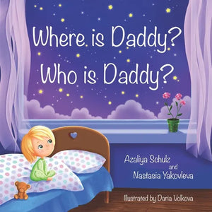 Where is Daddy? Who is Daddy? - Paperback