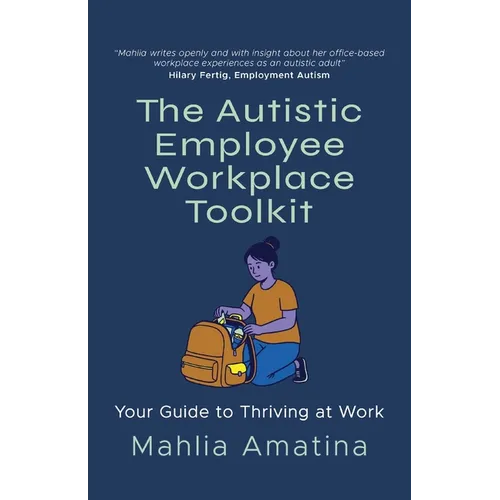 The Autistic Employee Workplace Toolkit - Paperback
