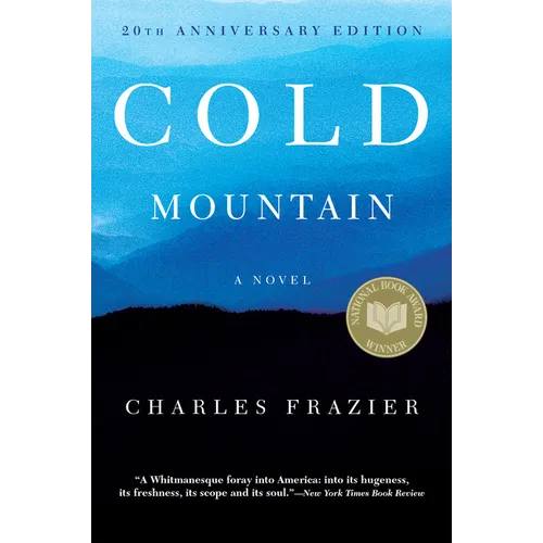 Cold Mountain: 20th Anniversary Edition - Paperback