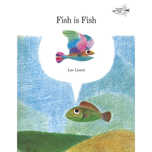 Fish Is Fish - Paperback