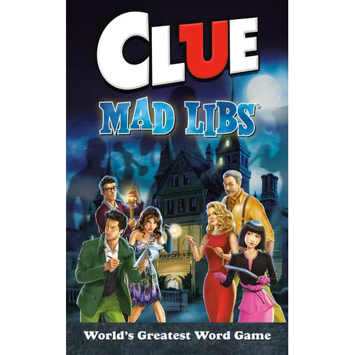 Clue Mad Libs: World's Greatest Word Game - Paperback