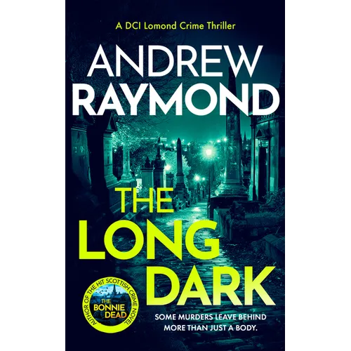 The Long Dark: A Scottish Crime Thriller - Paperback