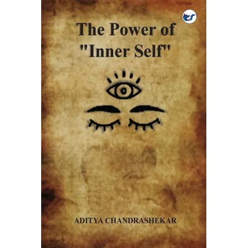 The Power of "Inner self" - Paperback