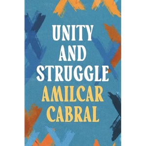 Unity and Struggle - Paperback