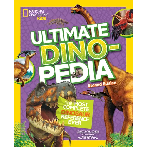 National Geographic Kids Ultimate Dinopedia, 2nd Edition - Hardcover