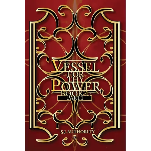 Vessel for Thy Power - Paperback