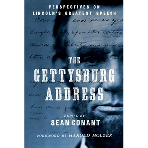 The Gettysburg Address: Perspectives on Lincoln's Greatest Speech - Paperback