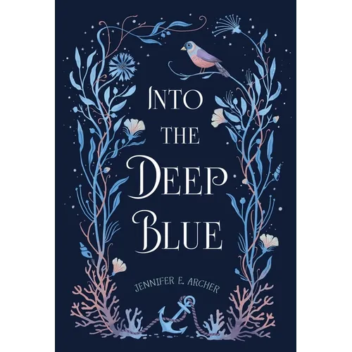 Into the Deep Blue - Hardcover