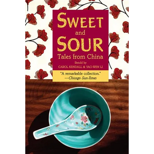 Sweet and Sour: Tales from China - Paperback