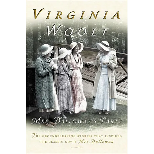 Mrs. Dalloway's Party, a Short Story Sequence: The Virginia Woolf Library Authorized Edition - Paperback