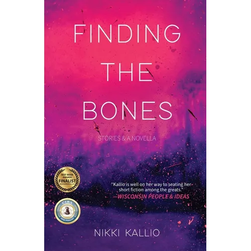 Finding the Bones: Stories & A Novella - Paperback