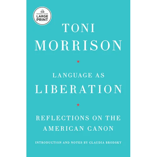 Language as Liberation: Reflections on the American Canon - Paperback