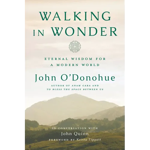 Walking in Wonder: Eternal Wisdom for a Modern World - Hardcover
