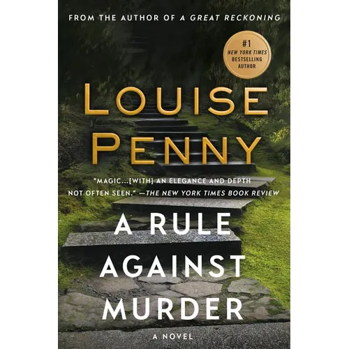 A Rule Against Murder: A Chief Inspector Gamache Novel - Paperback