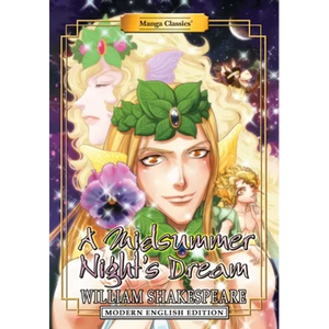 Manga Classics: A Midsummer Night's Dream - Modern English Edition (Paperback) - Paperback