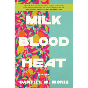 Milk Blood Heat - Paperback