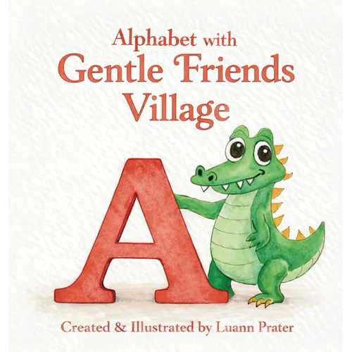 Alphabet with Gentle Friends Village - Hardcover