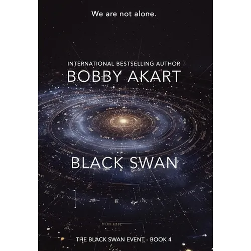 Black Swan 4: A First Contact Science Fiction Thriller - Hardcover