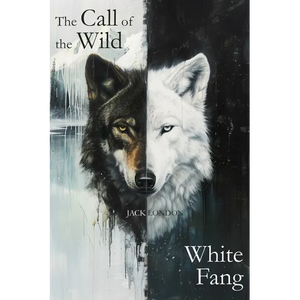 The Call of the Wild & White Fang - Paperback