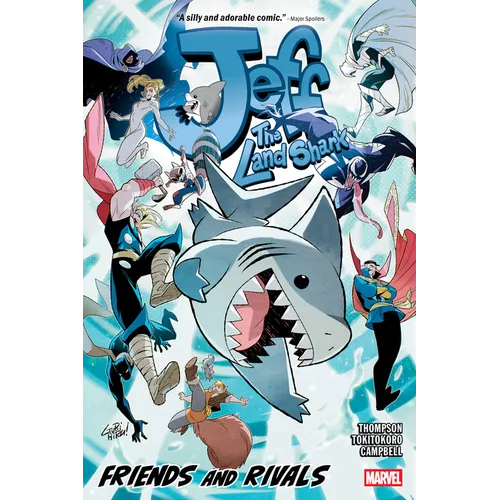 Jeff the Land Shark: Friends and Rivals - Paperback