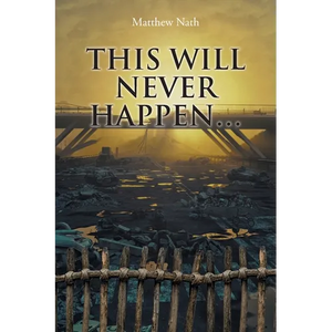 This Will Never Happen... - Paperback