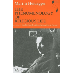 The Phenomenology of Religious Life - Paperback