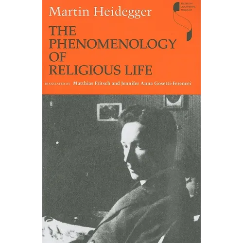The Phenomenology of Religious Life - Paperback