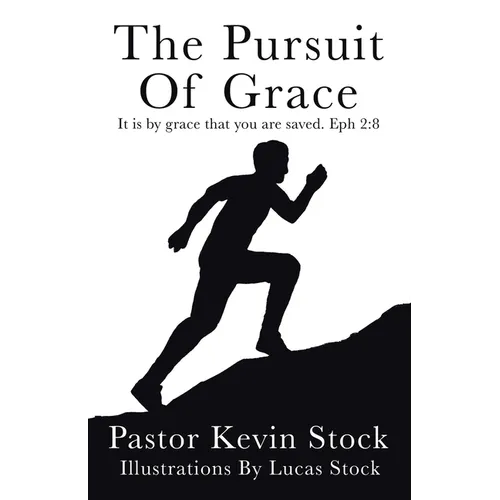 The Pursuit of Grace - Paperback