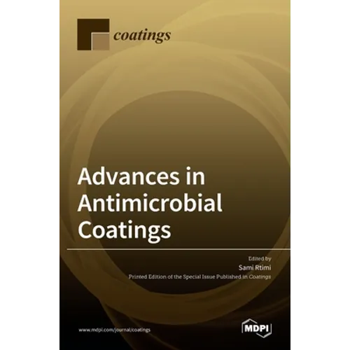 Advances in Antimicrobial Coatings - Hardcover