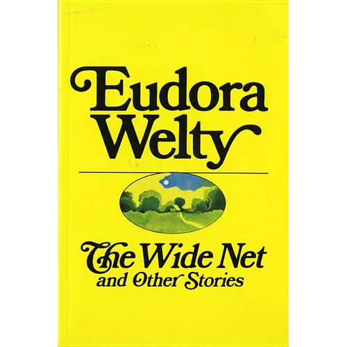 The Wide Net and Other Stories - Paperback