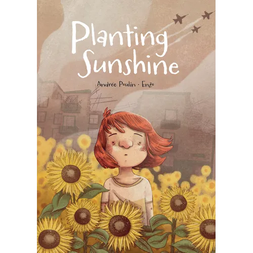 Planting Sunshine - Paperback