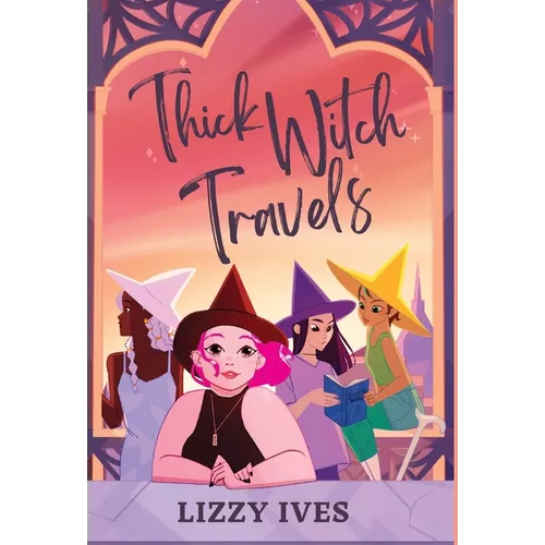 Thick Witch Travels - Hardcover