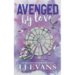 Avenged by Love: A Friends-to-lovers, Military Romance - Paperback