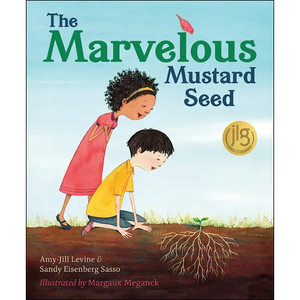 The Marvelous Mustard Seed - Hardcover