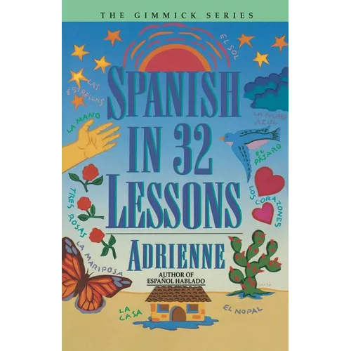 Spanish in 32 Lessons - Paperback