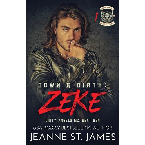 Down & Dirty - Zeke - Paperback