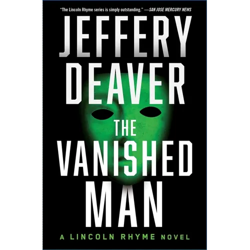 The Vanished Man: A Lincoln Rhyme Novel - Paperback